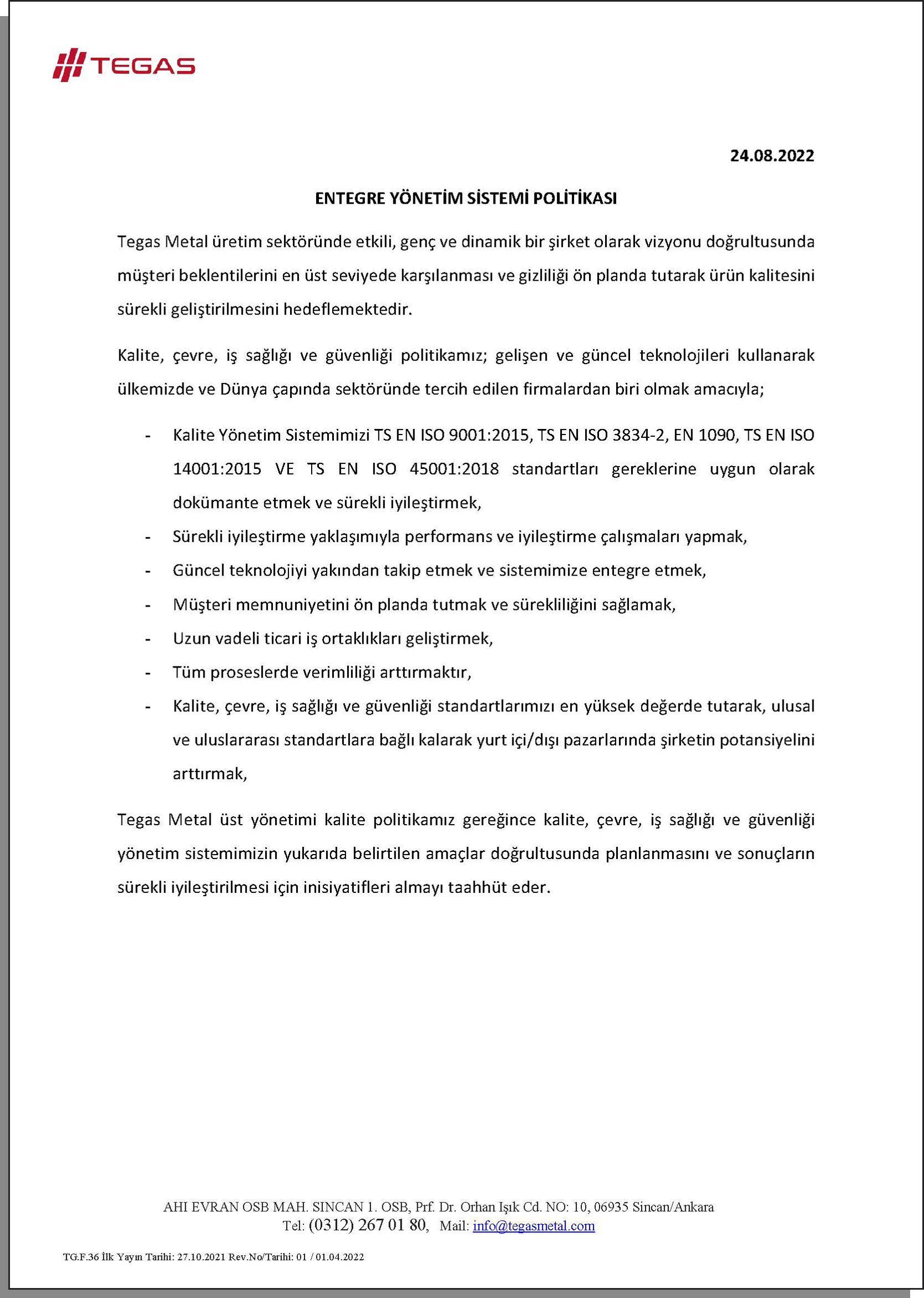 Tegas Metal - Entegre Yönetim Sistemi Politikası 